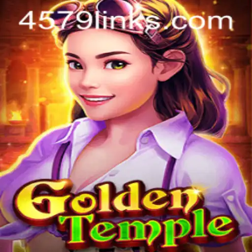 GoldenTemple: An Exciting Adventure in the Realm of 4579.com