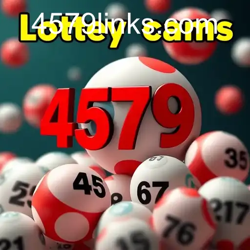 Exploring the Fascinating World of Lottery Games with 4579.com